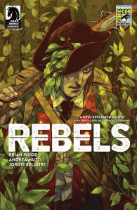 Rebels #1 San Diego Comic-Con International Exclusive Variant Cover