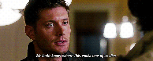We Both Know Where This Ends Supernatural