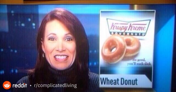 Krispy Kreme So Good You'll Suck Dick